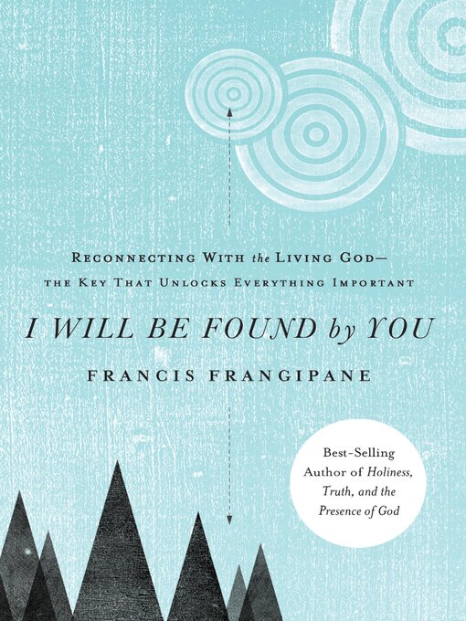 Title details for I Will Be Found by You by Francis Frangipane - Available